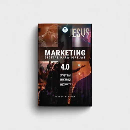 Capa do livro Marketing Digital para Igrejas 4.0 de Isaque Almeida